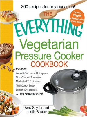 cover image of The Everything Vegetarian Pressure Cooker Cookbook
